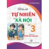 Để Học Tốt Tự Nhiên Xã Hội Lớp 3 (Dùng Kèm SGK Chân Trời Sáng Tạo)