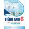 Bài Tập Tiếng Anh Lớp 6 Dùng Kèm SGK Tiếng Anh Lớp 6 (Friends Plus Student Book)