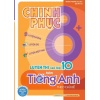 Chinh Phục 8+ Luyện Thi Vào 10 Môn Tiếng Anh Theo Chủ Đề