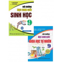 Combo Bồi Dưỡng Học Sinh Giỏi Sinh Học + Khoa Học Tự Nhiên Lớp 9 (Dùng Chung Cho Các Bộ SGK Hiện Hành)