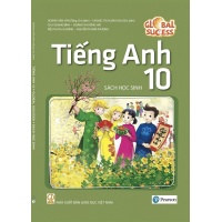Tiếng Anh Lớp 10 (Sách Học Sinh)
