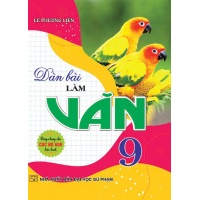 Dàn Bài Làm Văn Lớp 9 (Dùng Chung Cho Các Bộ SGK Hiện Hành)