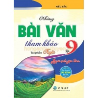 Những Bài Văn Tham Khảo Lớp 9 Tác Phẩm Truyện Ngoài SGK (Dùng Chung Cho Các Bộ SGK Hiện Hành)