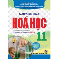 Sách Tham Khảo Hóa Học Lớp 11 (Biên Soạn Theo Chương Trình GDPT Mới)