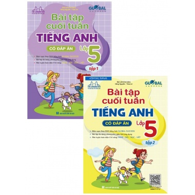 Combo Global Success Bài Tập Cuối Tuần Tiếng Anh Lớp 5 Có Đáp Án (Trọn Bộ 2 Cuốn)