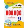 Bồi Dưỡng Học Sinh Giỏi Hóa Học Lớp 9 Theo Chuyên Đề (Dùng Chung Cho Các Bộ SGK Hiện Hành)