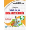 Hướng Dẫn Trả Lời Câu Hỏi Khoa Học Tự Nhiên Lớp 9 (Bám Sát SGK Kết Nối Tri Thức Với Cuộc Sống)
