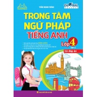 Global Success Trọng Tâm Ngữ Pháp Tiếng Anh Lớp 4 Tập 2 (Có Đáp Án)