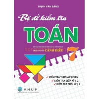 Bộ Đề Kiếm Tra Toán Lớp 7 (Bám Sát SGK Cánh Diều)
