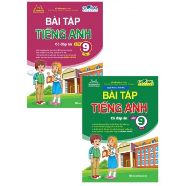 Combo Global Success Bài Tập Tiếng Anh Lớp 9 Có Đáp Án (Trọn Bộ 2 Cuốn)