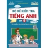 Bộ Đề Kiểm Tra Tiếng Anh Lớp 9 Tập 1 Có Đáp Án Global Success