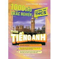1000 Câu Trắc Nghiệm Luyện Thi THCS Môn Tiếng Anh