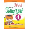 Vở Ô Li Bài Tập Tiếng Việt Lớp 4 Tập 1 (Bám Sát SGK Kết Nối Tri Thức Với Cuộc Sống)