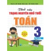 Thử Sức Trạng Nguyên Nhỏ Tuổi Toán Lớp 3 Tập 2 (Dùng Chung Cho Các SGK Mới Hiện Hành)