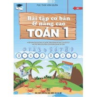 Bài Tập Cơ Bản Và Nâng Cao Toán Lớp 1 Biên Soạn Theo Chương Trình Tiểu Học Mới