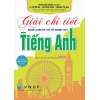 Giải Chi Tiết Bộ Đề Luyện Thi Thử Tốt Nghiệp THPT Môn Tiếng Anh (Dùng Chung Cho Các Bộ SGK Hiện Hành)