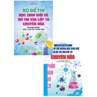 Combo Chuyên Đề Bồi Dưỡng + Bộ Đề Thi Học Sinh Giỏi Ôn Thi Vào Lớp 10 Chuyên Hóa (Bộ 2 Cuốn)