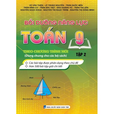 Bồi Dưỡng Năng Lược Toán Lớp 9 Tập 2 Theo Chương Trình Mới (Dùng Chung Cho Các Bộ Sách)