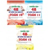 Combo Tuyển Tập 48 Đề Kiểm Tra Định Kỳ Toán Lớp 10, 11, 12 (Bộ 3 Cuốn)