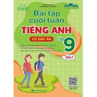 Global Success Bài Tập Cuối Tuần Tiếng Anh Lớp 9 Tập 2 (Có Đáp Án)