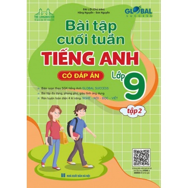 Global Success Bài Tập Cuối Tuần Tiếng Anh Lớp 9 Tập 2 (Có Đáp Án)
