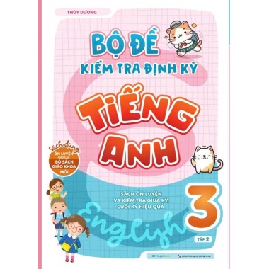 Bộ Đề Kiểm Tra Định Kỳ Tiếng Anh Lớp 3 Tập 2