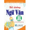 Bồi Dưỡng Ngữ Văn Lớp 8 (Bám Sát SGK Kết Nối Tri Thức Với Cuộc Sống)