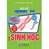 Bộ Đề Ôn Thi Vào Lớp 10 THPT Môn Sinh Học (Dùng Chung Cho Các Bộ SGK Hiện Hành)