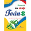 Hướng Dẫn Giải Bài Tập Toán Lớp 8 (Bám Sát SGK Kết Nối Tri Thức Với Cuộc Sống)