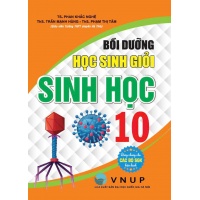 Bồi Dưỡng Học Sinh Giỏi Sinh Học Lớp 10 (Biên Soạn Theo Chương Trình GDPT Mới)