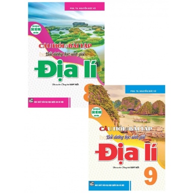 Combo Câu Hỏi Và Bài Tập Bồi Dưỡng Học Sinh Giỏi Địa Lí Lớp 8, 9 (Dùng Chung Cho Các Bộ SGK Hiện Hành)
