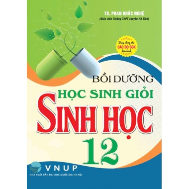 Bồi Dưỡng Học Sinh Giỏi Sinh Học Lớp 12