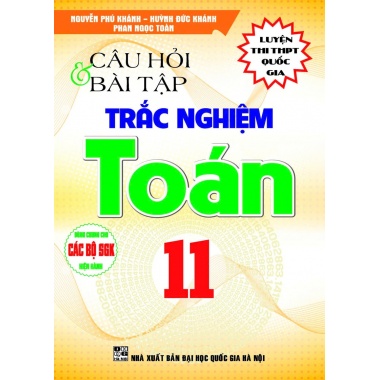 Câu Hỏi Và Bài Tập Trắc Nghiệm Toán Lớp 11