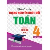 Thử Sức Trạng Nguyên Nhỏ Tuổi Môn Toán Lớp 4 Tập 2 (Dùng Chung Cho Các Bộ SGK Hiện Hành)