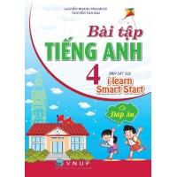 Bài Tập Tiếng Anh Lớp 4 (Bám Sát SGK I Learn Smart Start)
