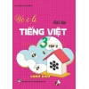 Vở Ô Li Bài Tập Tiếng Việt Lớp 3 Tập 2 (Bám Sát SGK Cánh Diều)