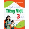 Hướng Dẫn Học Và Làm Bài Tiếng Việt Lớp 3 Tập 1 (Bám Sát SGK Kết Nối Tri Thức Với Cuộc Sống)