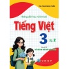 Hướng Dẫn Học Và Làm Bài Tiếng Việt Lớp 3 Tập 2 (Bám Sát SGK Kết Nối Tri Thức Với Cuộc Sống)