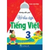 Hướng Dẫn Giải Vở Bài Tập Tiếng Việt Lớp 3 Tập 1 (Bám Sát SGK Kết Nối Tri Thức Với Cuộc Sống)