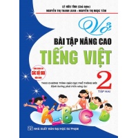 Vở Bài Tập Nâng Cao Tiếng Việt Lớp 2 Tập 2 (Chương Trình Giáo Dục Phổ Thông Mới)