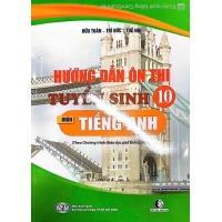 Hướng Dẫn Ôn Thi Tuyển Sinh Vào Lớp 10 Môn Tiếng Anh 2026