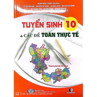 Tuyển Sinh Vào Lớp 10 Với Các Đề Toán Thực Tế 2026