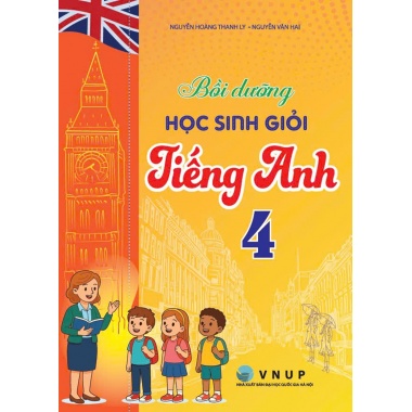 Bồi Dưỡng Học Sinh Giỏi Tiếng Anh Lớp 4