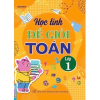 Học Tính Để Giỏi Toán Lớp 1