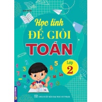 Học Tính Để Giỏi Toán Lớp 2
