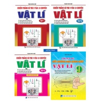 Combo Bồi Dưỡng Học Sinh Giỏi + Chiến Thắng Kì Thi 9 Vào 10 Chuyên Vật Lí (Bộ 4 Cuốn)