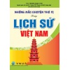 Những Mẩu Chuyện Thú Vị Trong Lịch Sử Việt Nam